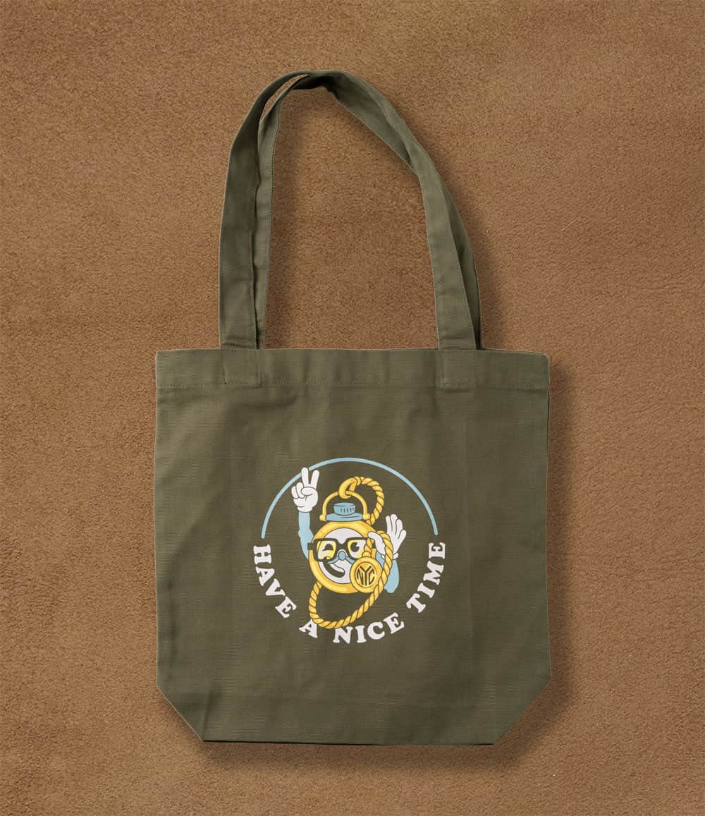 Have A Nice Time Tote Bag